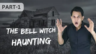 Witness the Bell Witch Haunting - What Was REALLY Shapeshifting?!
