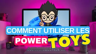 🤖Comment utiliser les POWERTOYS de Microsoft ! Installation et présentation des utilitaires gratuits