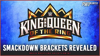 Smackdown Brackets & King Of The Ring Opening Round Matches Revealed