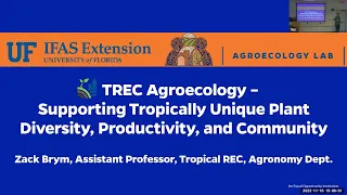 TREC Seminar 2023 - Agroecology by Dr. Zachary Brym