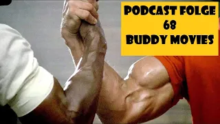 Podcast Folge 68 - Buddy Movies