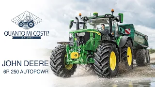 JohnDeere 6R 250 AutoPowr - Quanto mi costi?