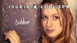 Ingrid Michaelson - "Soldier" (Official Audio)