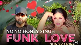 Funk Love : Yo Yo Honey Singh | Sunny Leone | New Song| Jhoota Kahi Ka | Sunny Singh | Omkar Kapoor