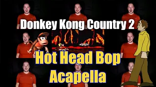 Donkey Kong Country 2 Hot Head Bop Acapella - Jaron Davis