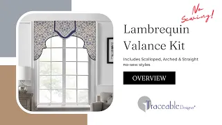 Traceable Designer No-Sew Lambrequin Valance Kit Overview #diy #lambrequin #windowtreatments