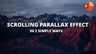 Scrolling Parallax Effect in PowerPoint | Parallax Effect