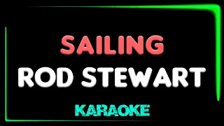 Rod Stewart - Sailing - KARAOKE