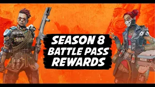 Apex Legends Season 8 Battle Pass Rewards