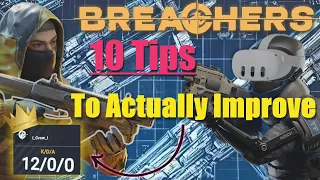 10 Breachers VR Tips That Will Actually Help You Improve