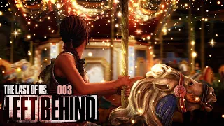 THE LAST OF US - LEFT BEHIND 🌈 03: Die Apokalypse ist nicht das Ende der Welt