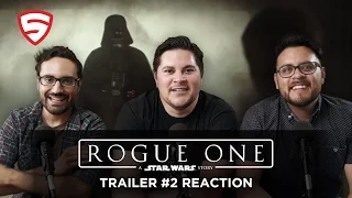Rogue One: A Star Wars Story Trailer #2 Reaction