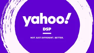 Yahoo DSP: The Ultimate Omnichannel Ad Platform