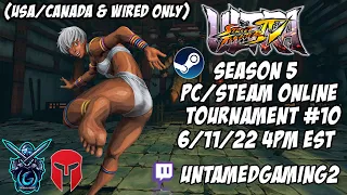 USF4 Season 5 PC/Steam Online Tournament #10 6/11/22