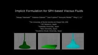 Implicit Formulation for SPH-based Viscous Fluids