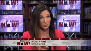 Nomi Prins on the Secret History of Washington Wall Street Collusion