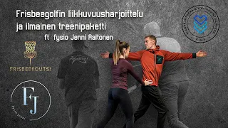 Frisbeegolfin liikkuvuusharjoittelu + treenipaketti ft. @fysiojenni