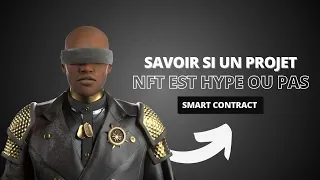 Comment savoir si un projet NFT est HYPE ou pas ? (bon ou mauvais projet)