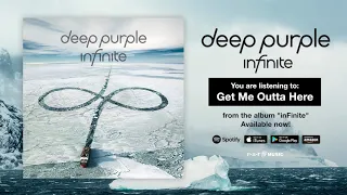 Deep Purple "Get Me Outta Here" Official Full Song Stream - Album inFinite OUT NOW!