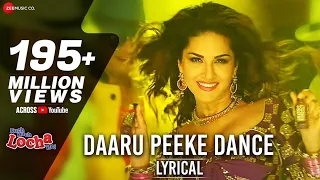 Daaru Peeke Dance Lyrical Video | Neha Kakar | Kuch Kuch | HD Video #sunnyleone#bollywood