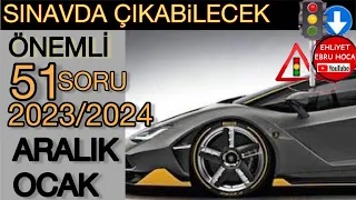 ANİMASYONLU SORU SİZLERLE/ 2023 ARALIK 2024 OCAK EHLİYET SINAV SORULARI/ EHLİYET SINAV SORULARI 2023