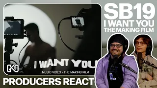 PRODUCERS REACT - SB19 I Want You The Making Film Reaction