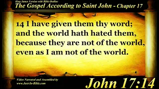 The Gospel of John Chapter 17 - Bible Book #43 - The Holy Bible KJV Read Along Audio/Video/Text