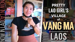 Pretty Lao Girl's Village of Vang Ma Laos | Covid Relief Pt2 | Now in Lao