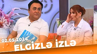 Elgizlə izlə | Tam bölüm | 02.05.2024