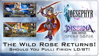 The Wild Rose Returns! Should You Pull? Firion LD/BT Banners! Dissidia Final Fantasy Opera Omnia