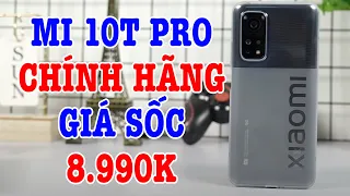 Ôi trời, Xiaomi Mi 10T Pro GIẢM 4 TRIỆU, còn DƯỚI 9 TRIỆU thế thì vô đối còn gì?