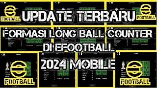 UPDATE TERBARU 5 FORMASI SERANGAN BALIK CEPAT DI EFOOTBALL 2024 MOBILE