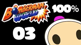 Bomberman World 100% - World 3: Planet Fire - Walkthrough