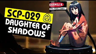 SCP-029 | Daughter of Shadows (SCP Orientation)