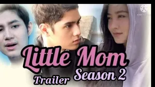 little mom season 2 || Trailer