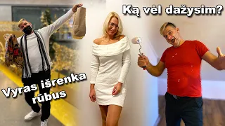 KAIP VYRUI SEKĖSI IŠRINKTI MAN NAUJUS RŪBUS / KĄ VĖL DAŽYSIM?