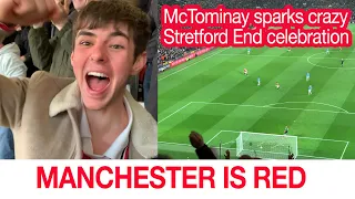 MANCHESTER IS RED: Stretford End goes crazy | Man Utd 2-0 Man City