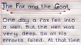 The Fox and The Goat || Story || Story Writing