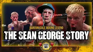 Sean George Bareknuckle Boxing Legend