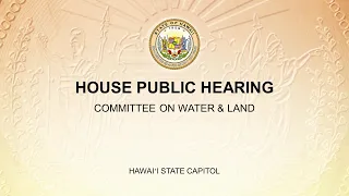 WAL Public Hearing - Thu Feb 1, 2024 @ 9:00 AM HST