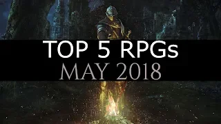 Top 5 NEW RPGs Of May 2018