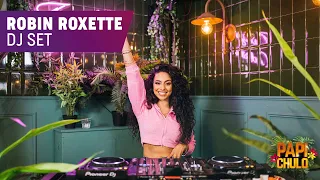 Robin Roxette (DJ Set) X Papi Chulo
