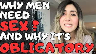 Why Men Need Sex? (is It a Must Have?)🔥