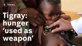 Ethiopia: Hunger 'used as a weapon of war' in Tigray conflict