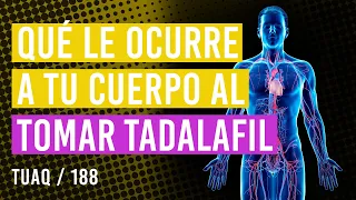 Qué le ocurre a tu cuerpo cuando toma #TADALAFIL