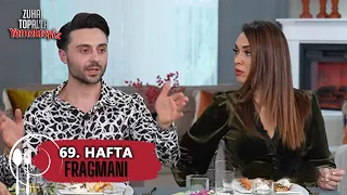 Zuhal Topal'la Yemekteyiz 69. Hafta Fragmanı