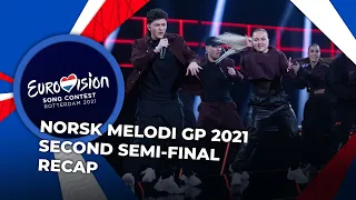 Norsk Melodi Grand Prix 2021 (Norway) | Second Semi-Final | RECAP
