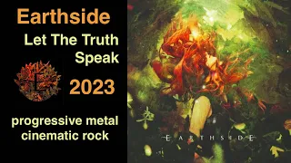 Earthside — Let The Truth Speak (2023)