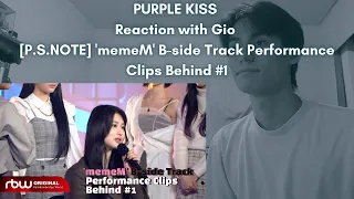 PURPLE KISS Reaction with Gio [P.S.NOTE] 'memeM' B-side Track Performance Clips Behind #1