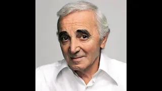 Charles AZNAVOUR - Nous nous reverrons un jour ou l'autre - Avec des photos nouvelles !